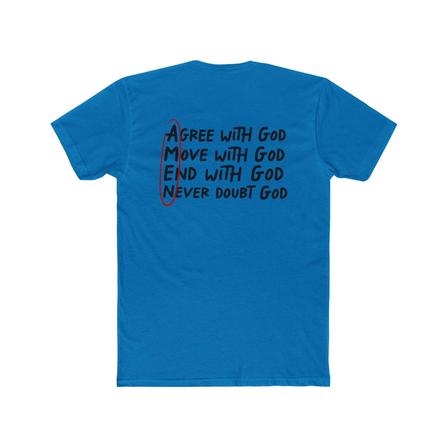 Amen Faith T‑Shirt — "Agree, Move, Mend, Never Doubt God" Christian Crew Tee