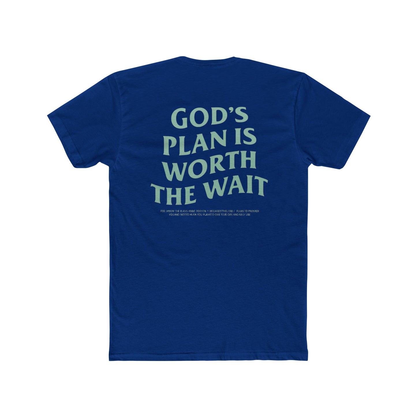 Faith Graphic Tee — "God's Plan Is Worth The Wait" Inspirational Christian T-Shirt