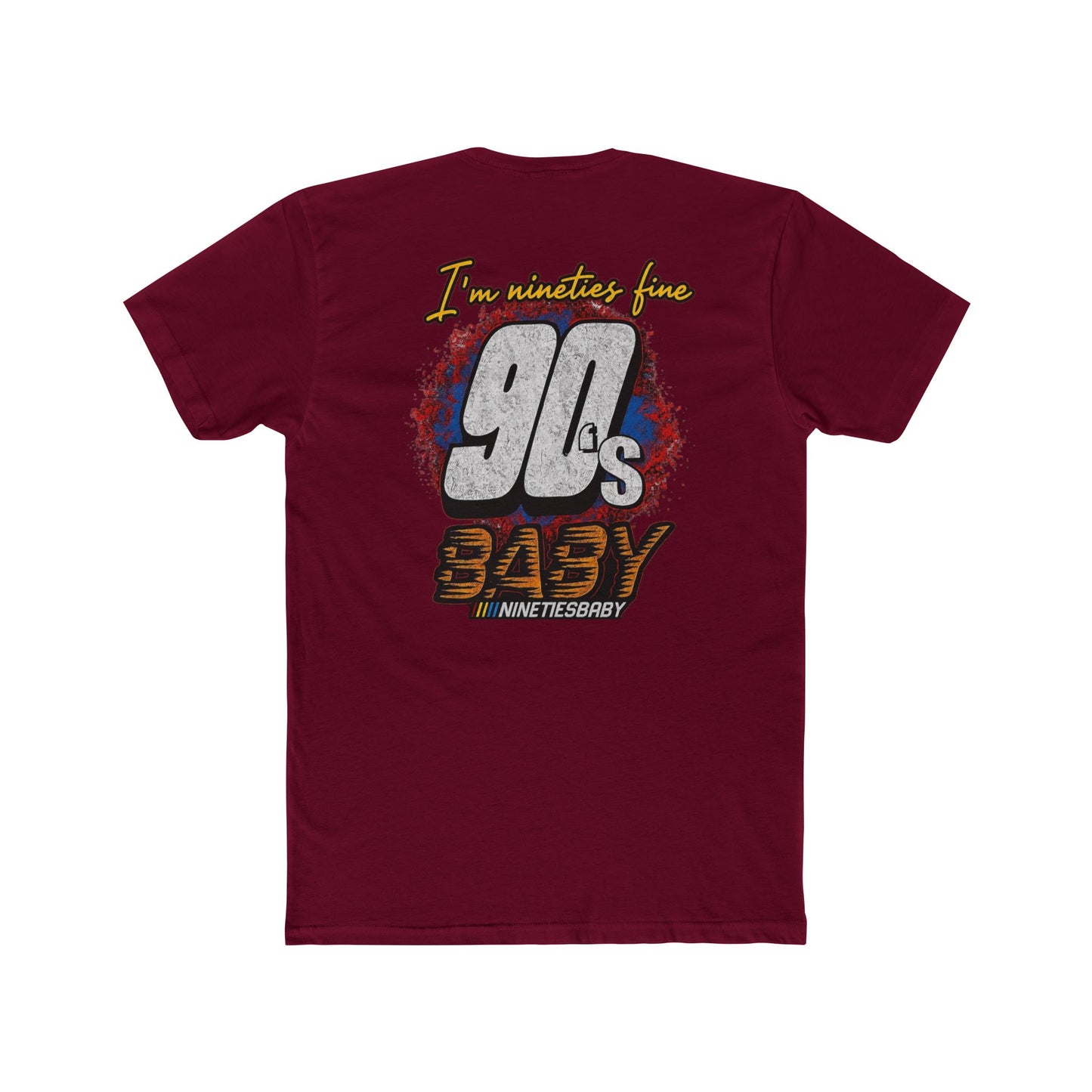 90s Baby T-Shirt — Retro 'I'm Neither Fine' Graphic Tee