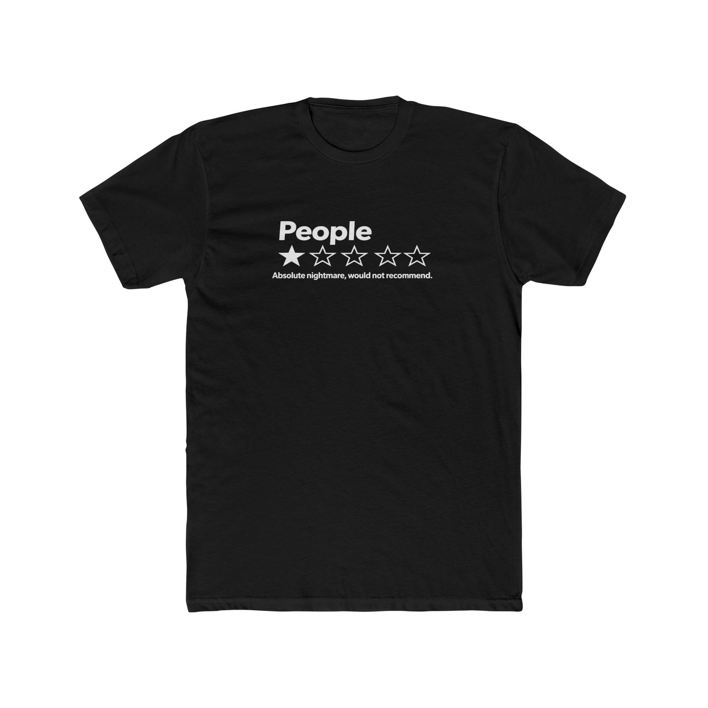 People 2-Star Rating T-Shirt — Funny Sarcastic Review Tee