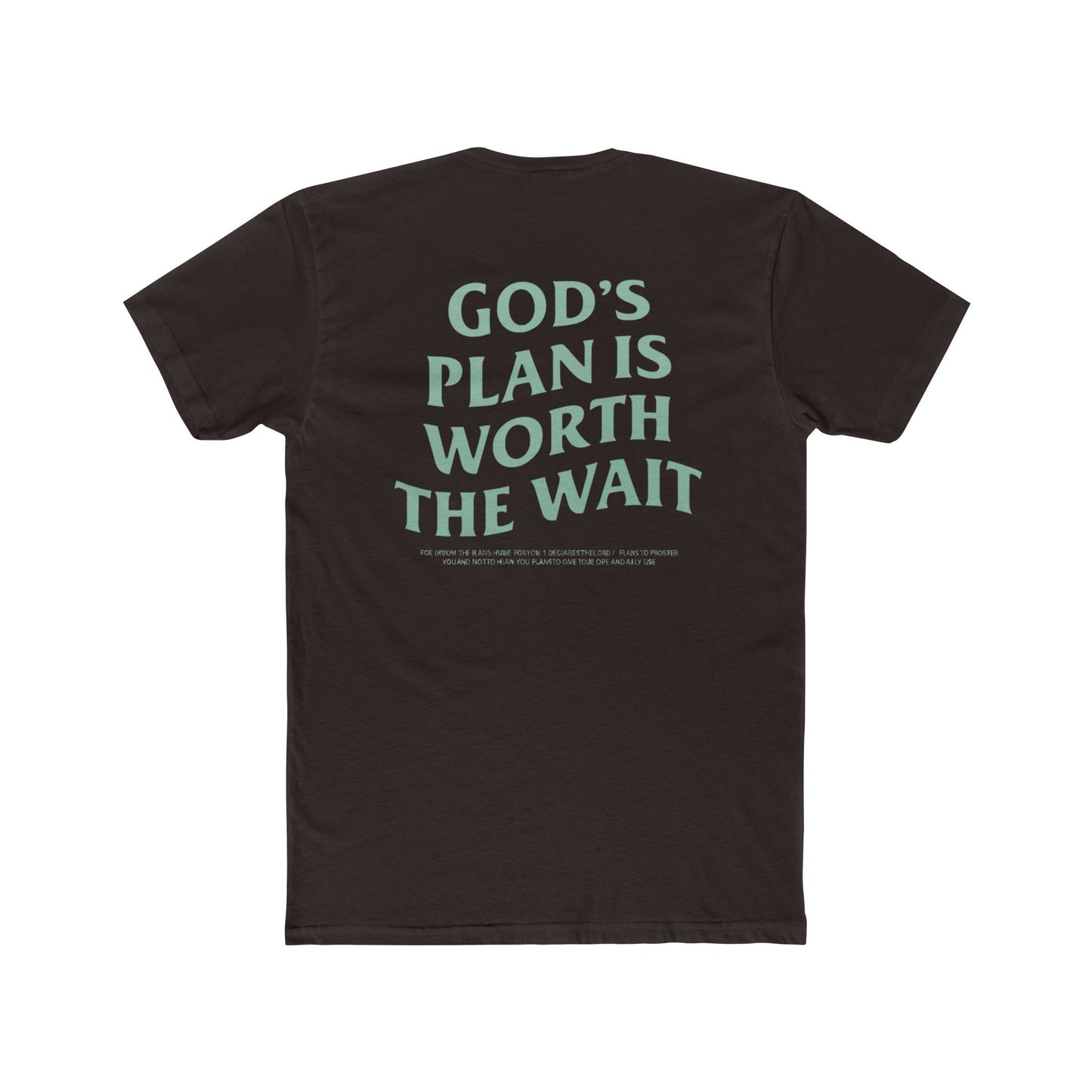Faith Graphic Tee — "God's Plan Is Worth The Wait" Inspirational Christian T-Shirt
