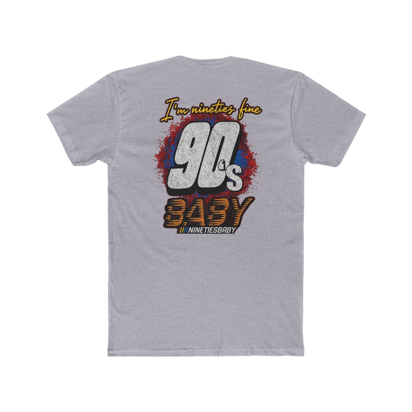90s Baby T-Shirt — Retro 'I'm Neither Fine' Graphic Tee