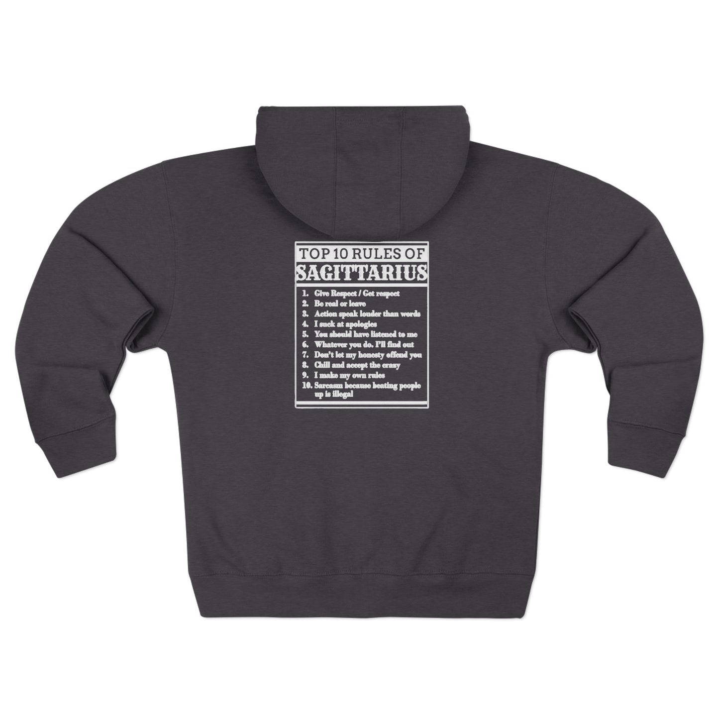 Sagittarius Zip Hoodie — "Top 10 Rules of Sagittarius" Astrology Zodiac Zip-Up