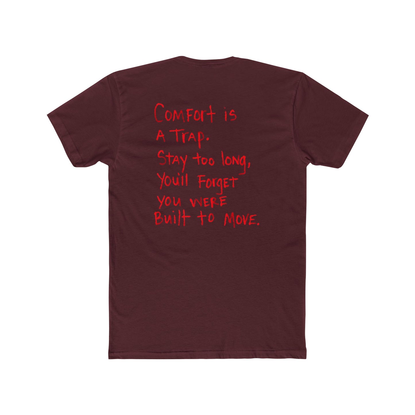 Crew Tee — “Comfort Is a Trap” Motivational Graphic T‑Shirt