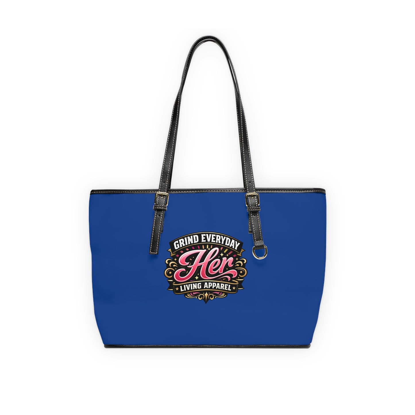 Tote Bag — 'Grind Everyday: Her Living Apparel' PU Leather Shoulder Tote