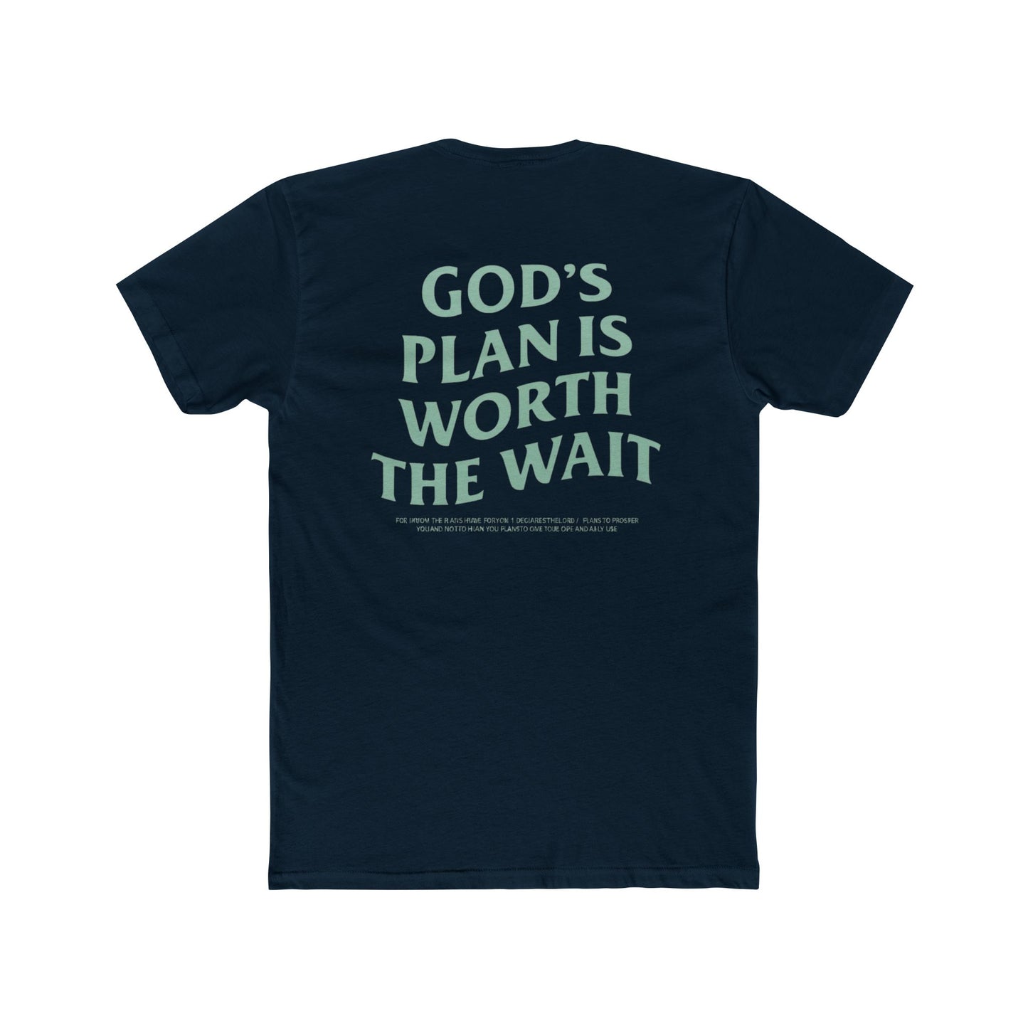 Faith Graphic Tee — "God's Plan Is Worth The Wait" Inspirational Christian T-Shirt
