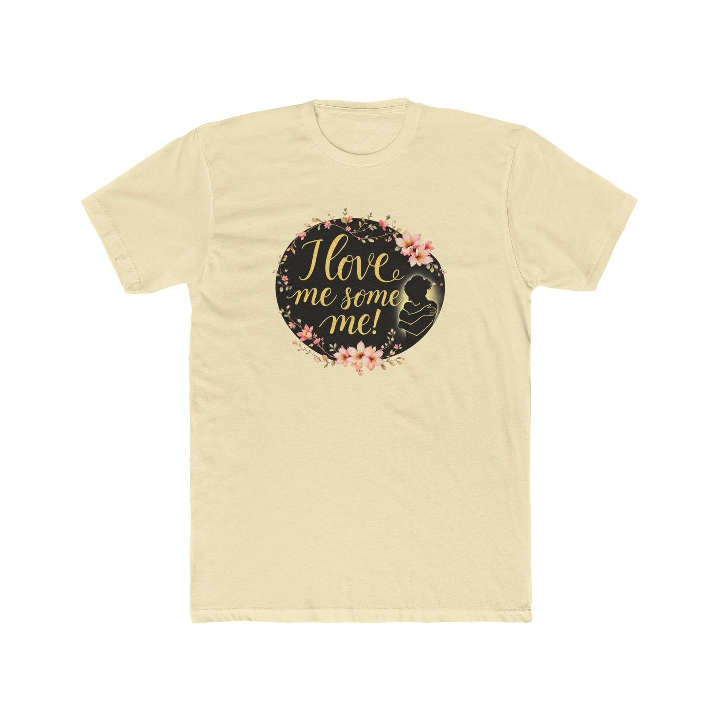 I Love Me Some Me Floral Tee