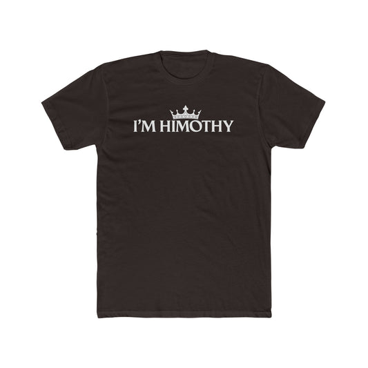 I’m Himothy Crown Tee — Funny Name Pride T-Shirt