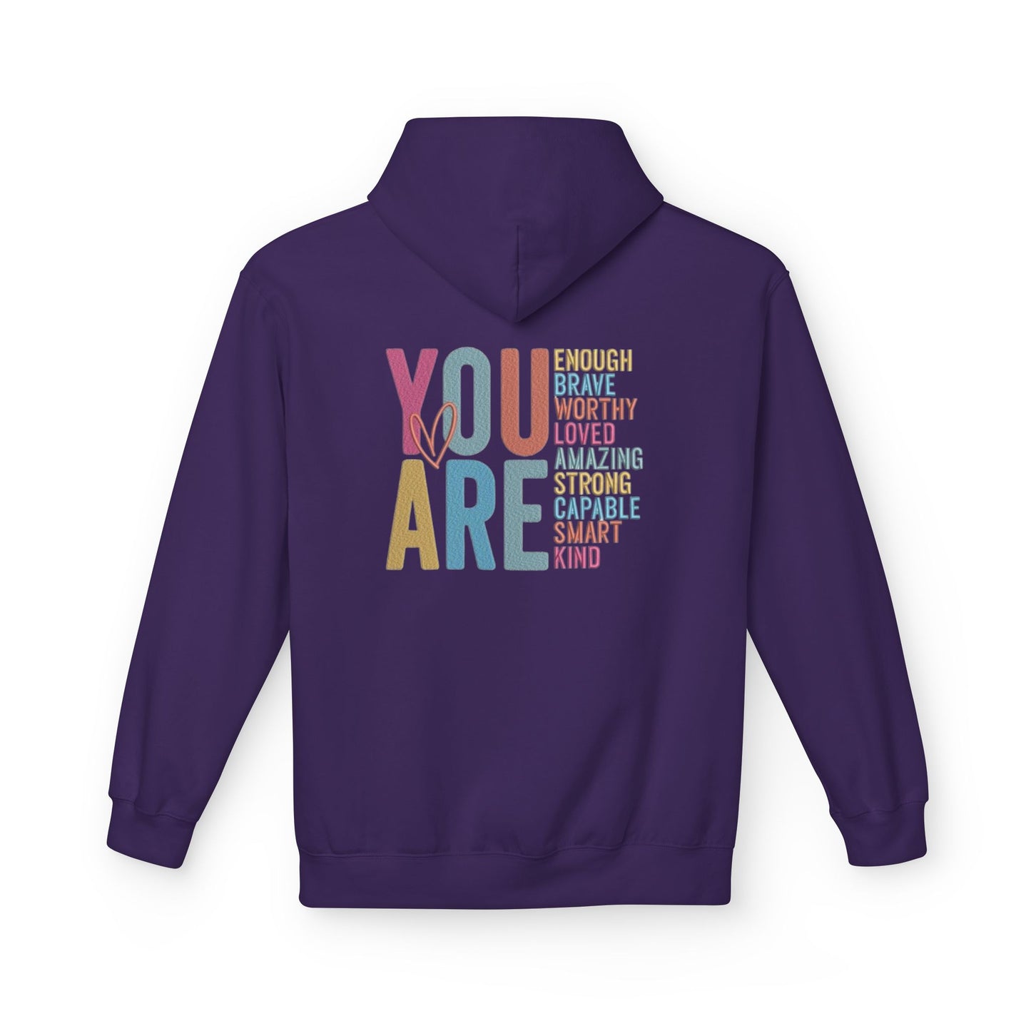 Hoodie — "You Are" Inspirational Affirmation Pullover