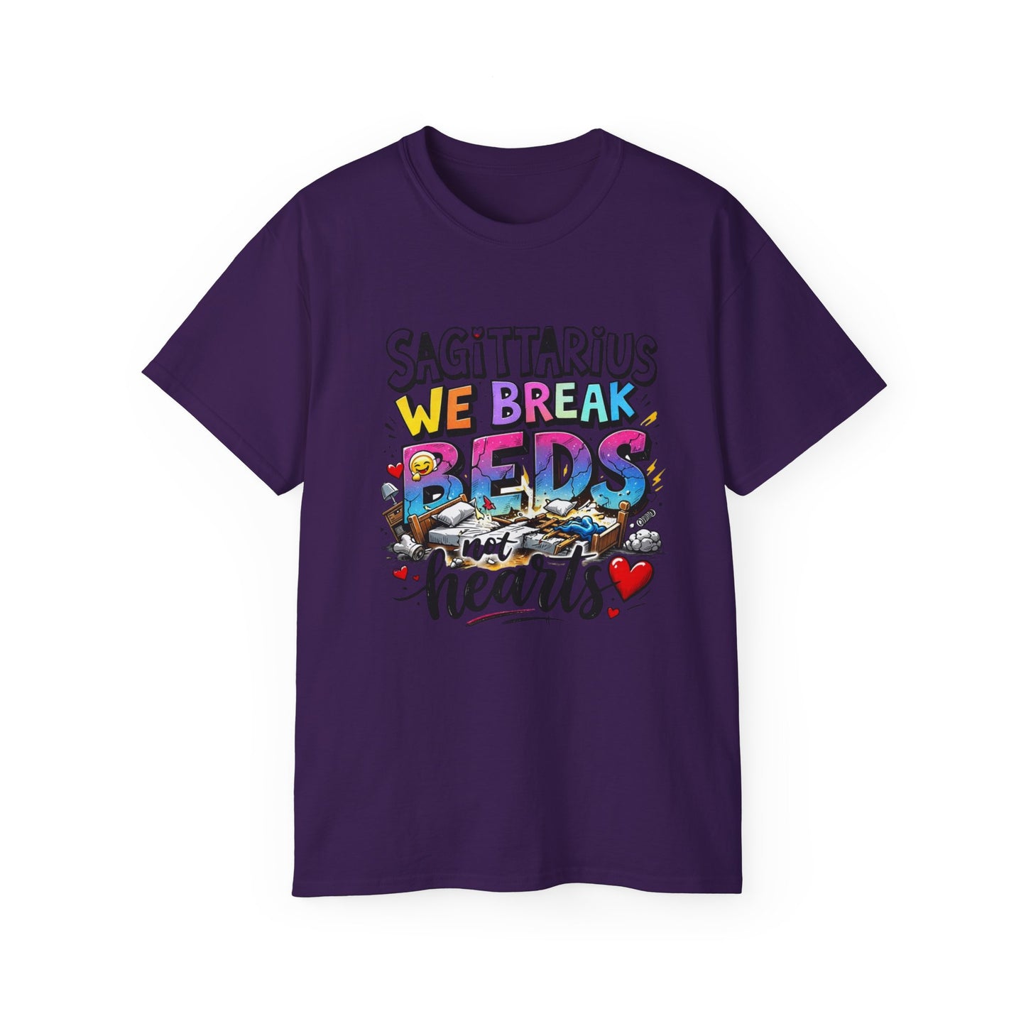 Sagittarius T-Shirt - "We Break Beds Not Hearts" Colorful Zodiac Tee