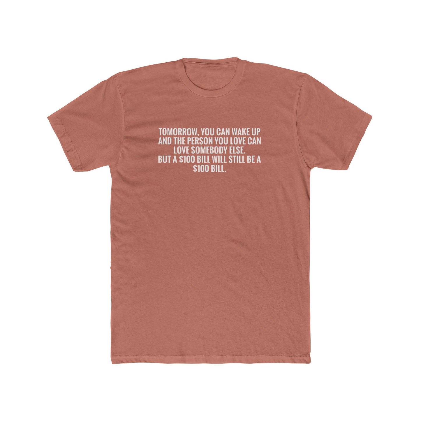 Crew Tee — "Tomorrow You Can Wake Up" Funny Financial Quote Shirt