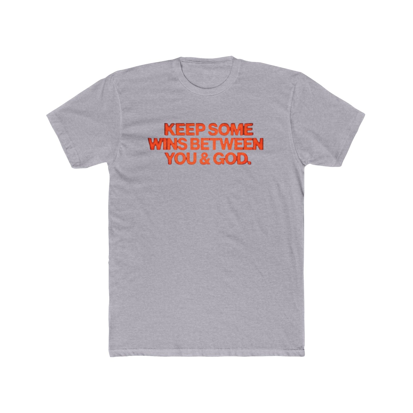 T‑Shirt — “Keep Some Wins Between You & God” Inspirational Graphic Tee