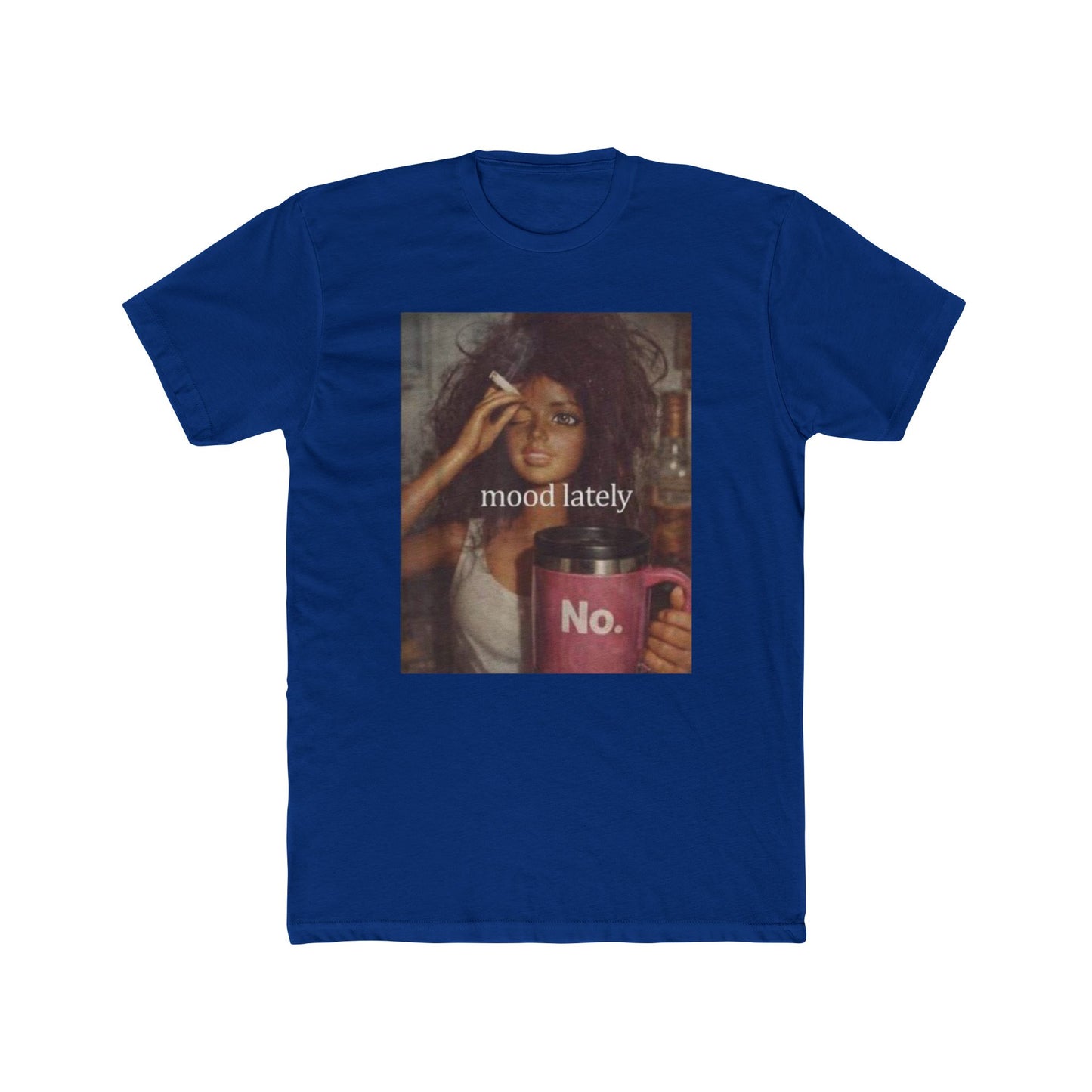 Mood Lately Tee — "Graphic T-Shirt