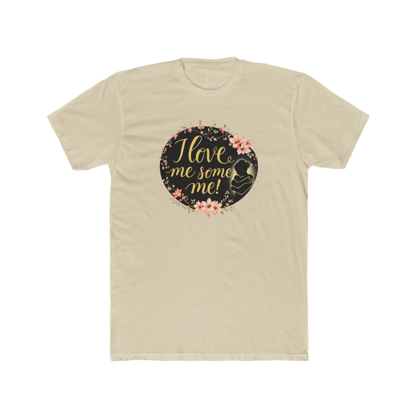 I Love Me Some Me Floral Tee