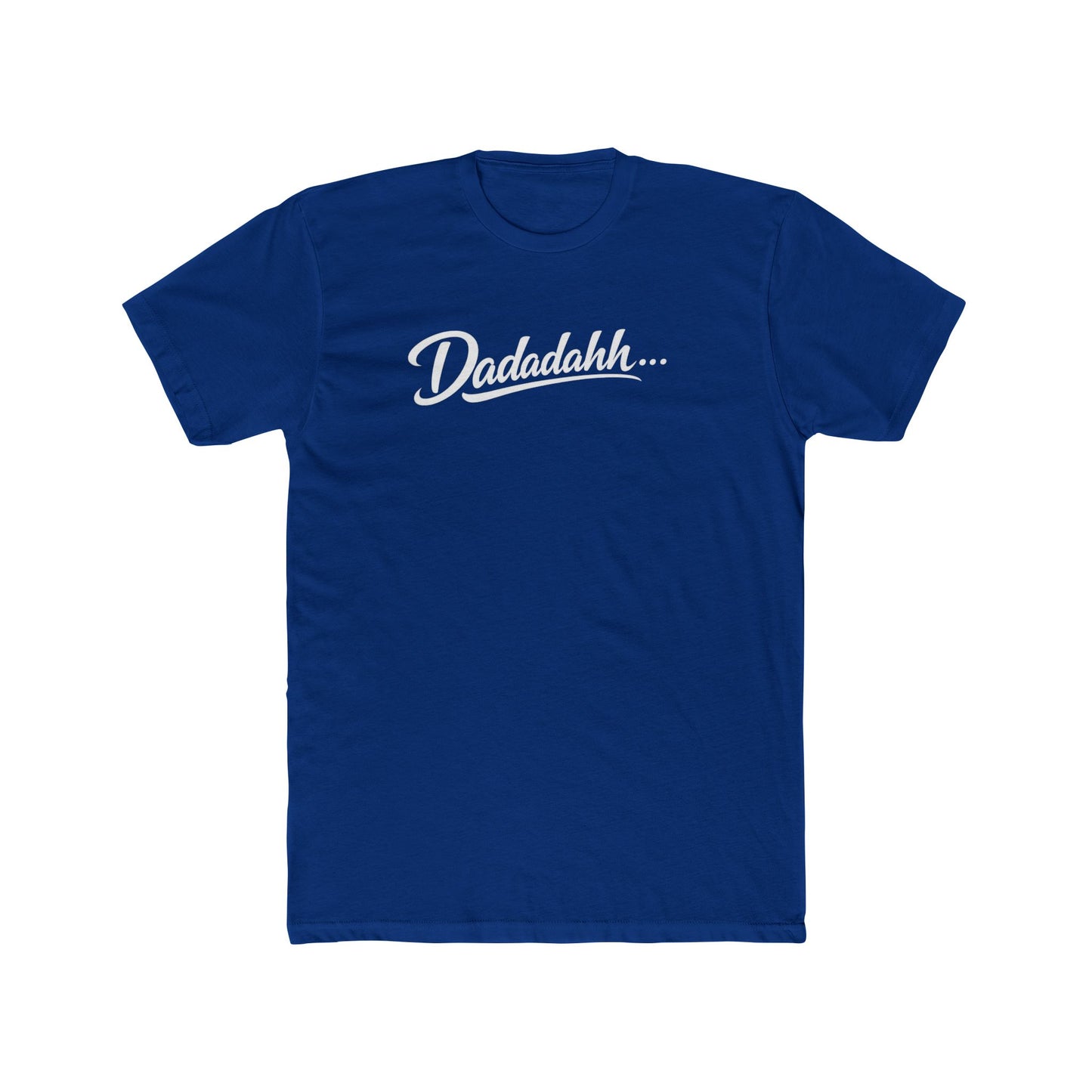 Dadadahh Retro Script Tee — Funny