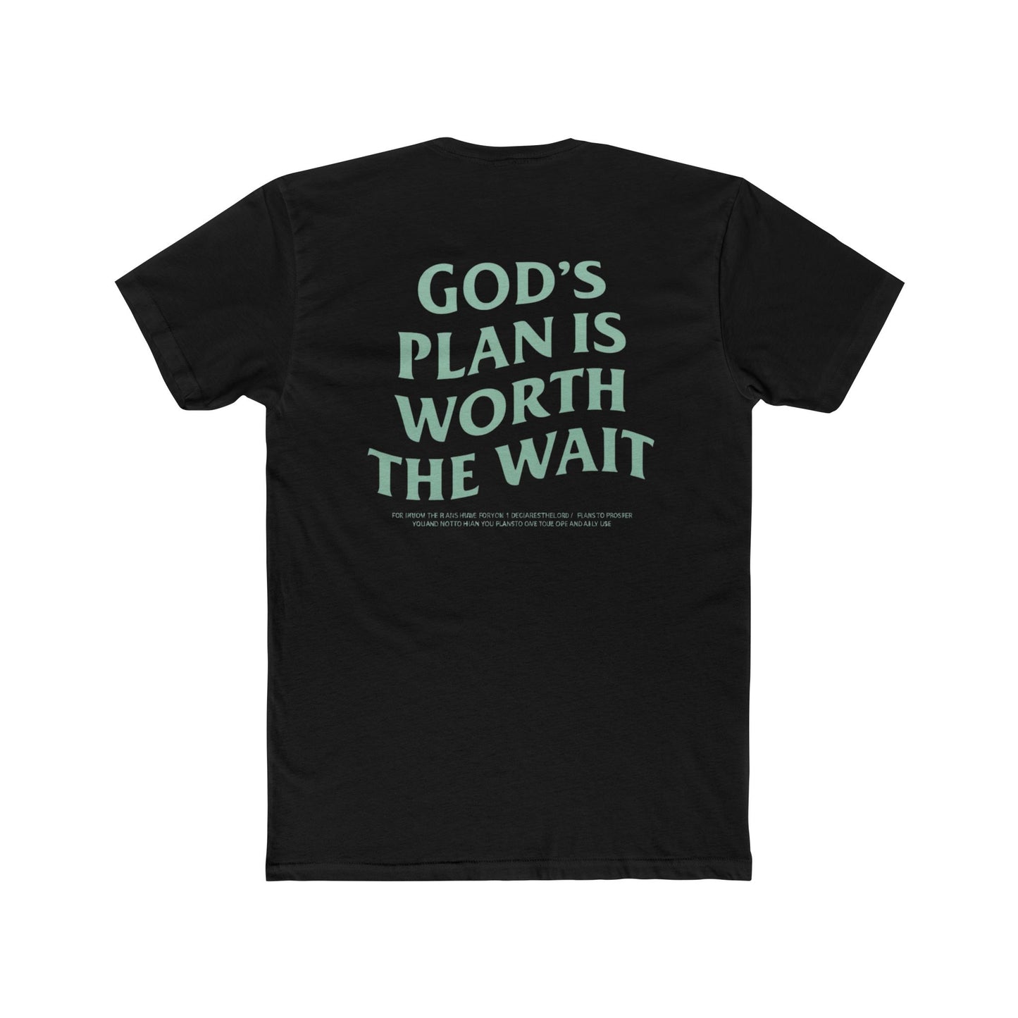 Faith Graphic Tee — "God's Plan Is Worth The Wait" Inspirational Christian T-Shirt