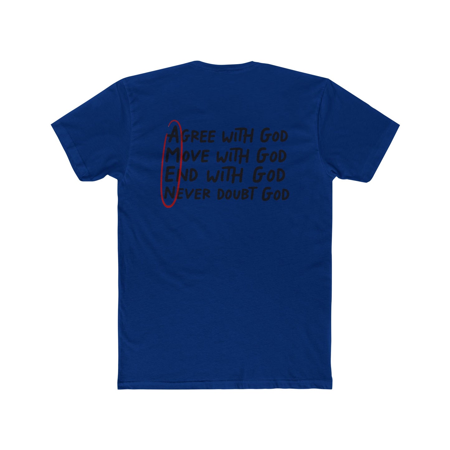 Amen Faith T‑Shirt — "Agree, Move, Mend, Never Doubt God" Christian Crew Tee