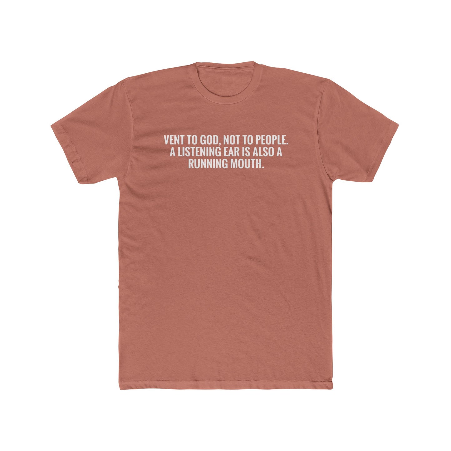 Vent to God Tee — Christian Inspirational Crewneck Shirt
