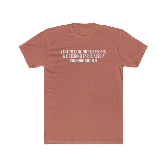 Vent to God Tee — Christian Inspirational Crewneck Shirt