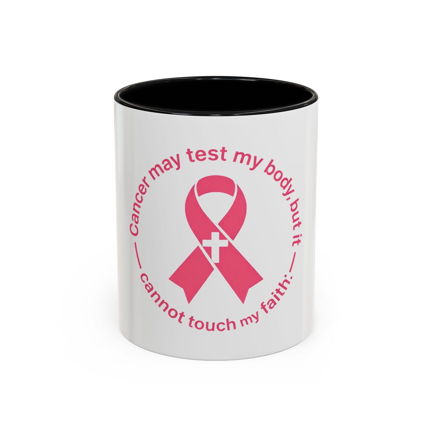 Cancer Faith Ribbon Mug – "Cancer may test my body, but it cannot touch my faith" Accent Coffee Mug