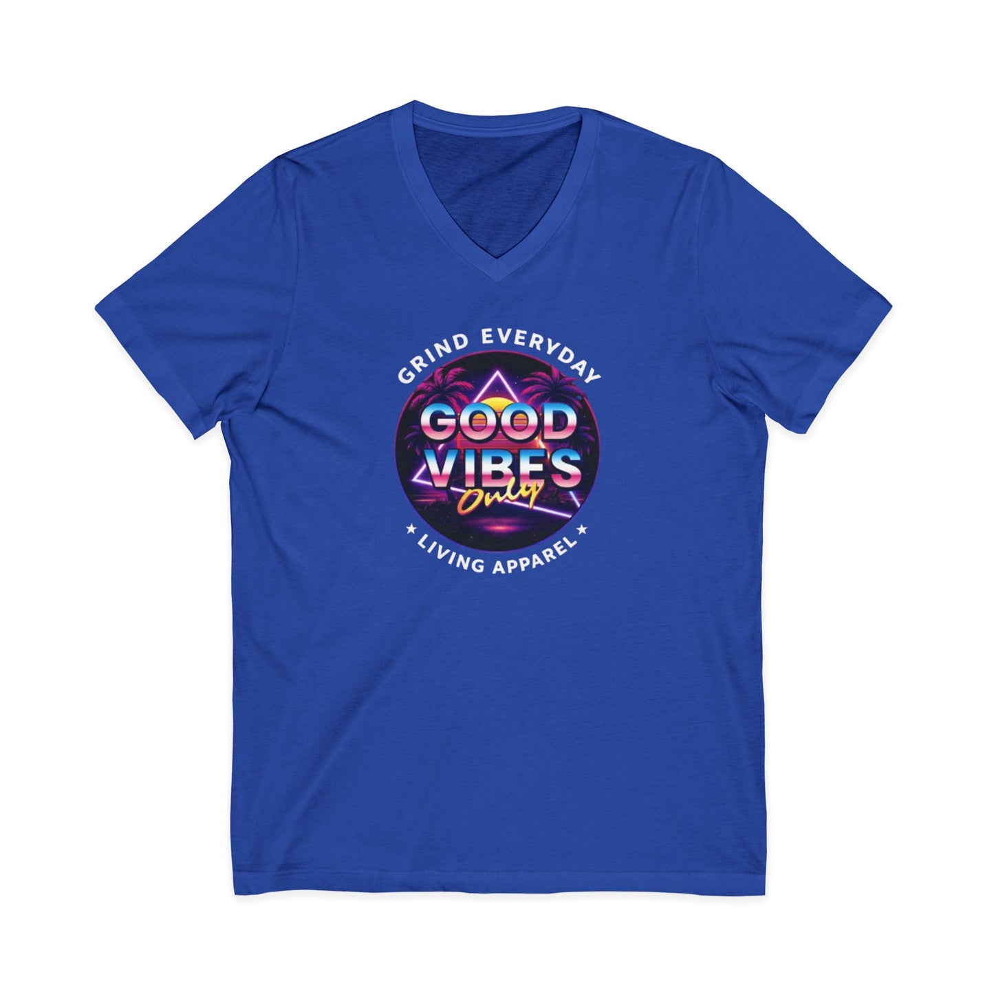Good Vibes Only V-Neck Tee — Retro Motivational Graphic T-Shirt