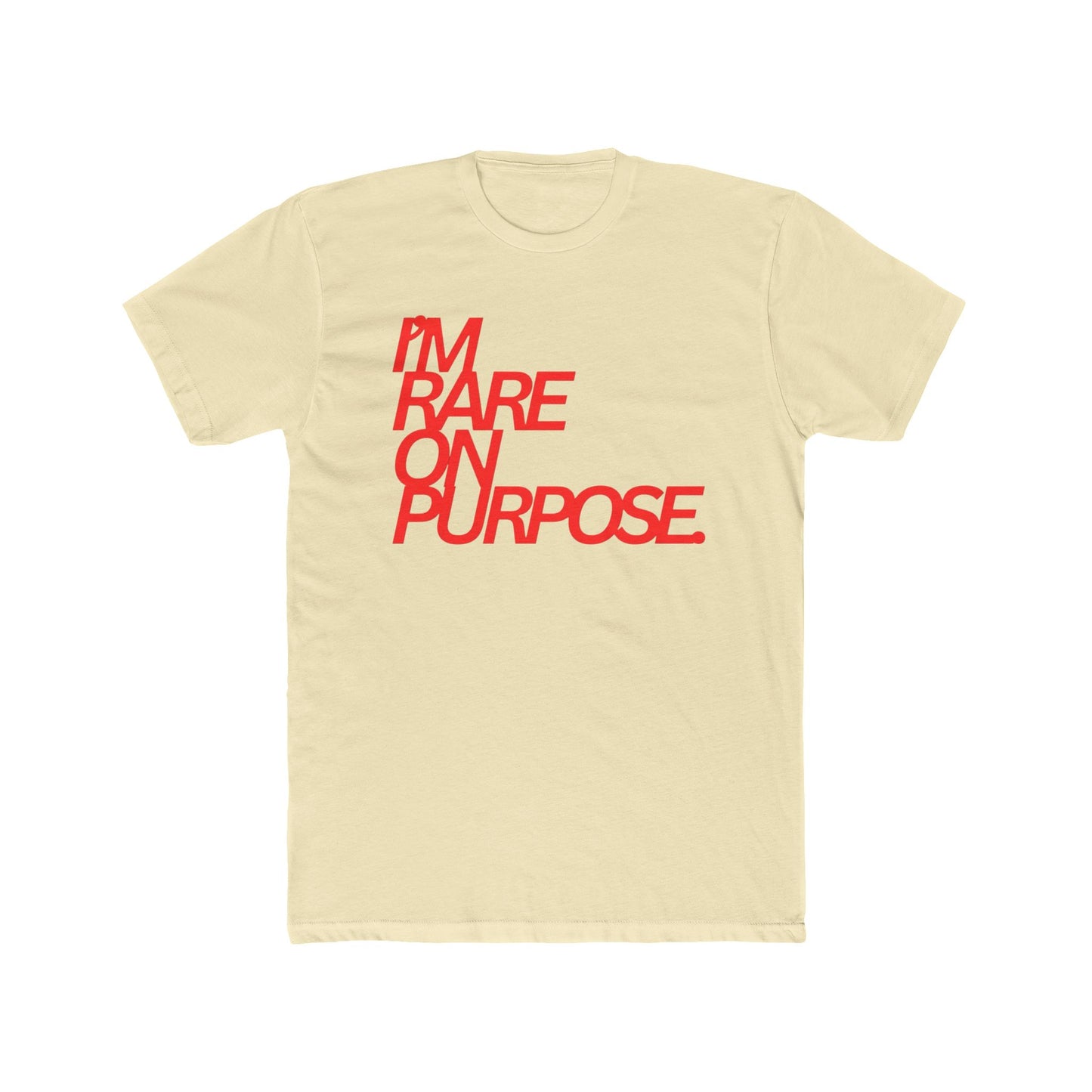 I'm Rare On Purpose Tee — Bold Red Statement Graphic T-Shirt