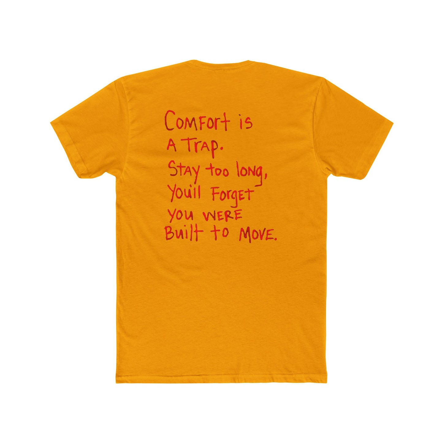 Crew Tee — “Comfort Is a Trap” Motivational Graphic T‑Shirt